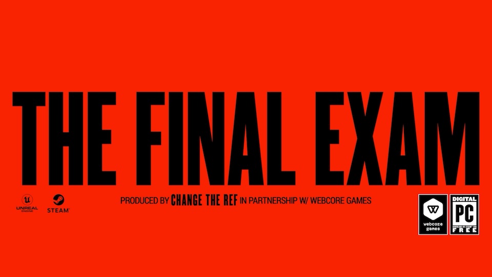 Inside Change the Ref's Grand Clio-Winning 'Final Exam'