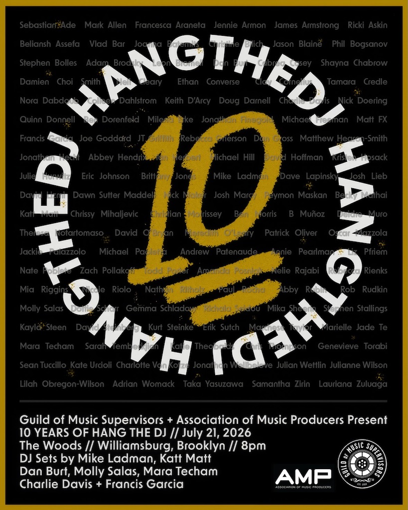 HTDJ F | Muse by Clios Poster announcing 10 Years of Hang the DJ by Guild of Music Supervisors + Association of Music Producers, with a gold '10' emblem in a black circle and names in the background, event details at the bottom.